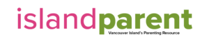 Island Parent Magazine | Vancouver Island\'s Parenting Resource